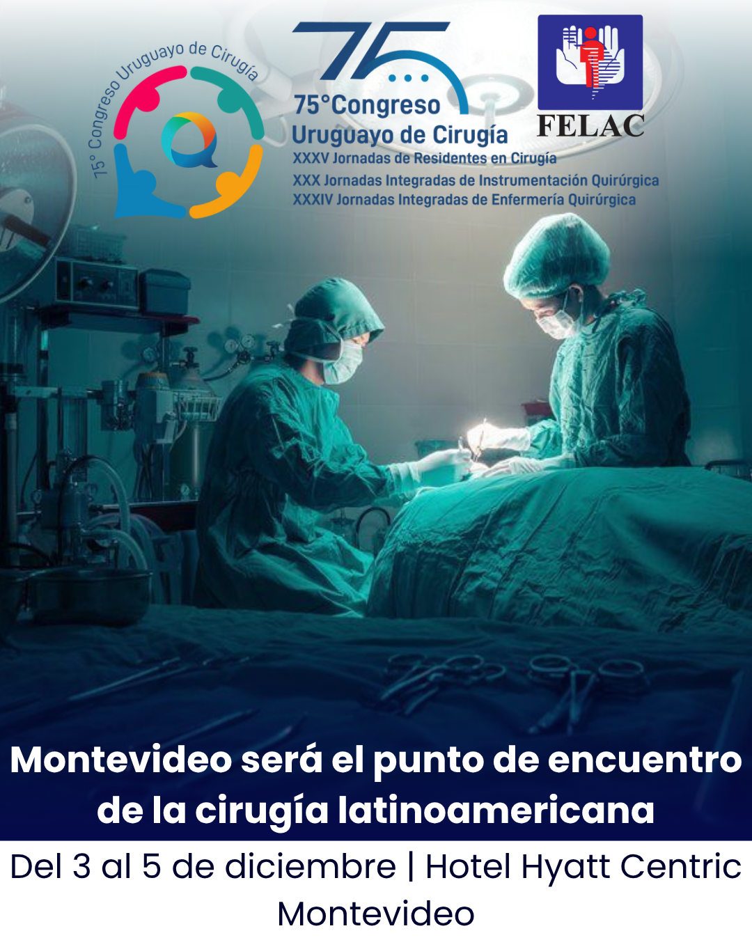 75° Congreso Uruguayo de Cirugía